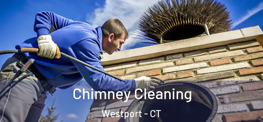  Chimney Cleaning Westport - CT